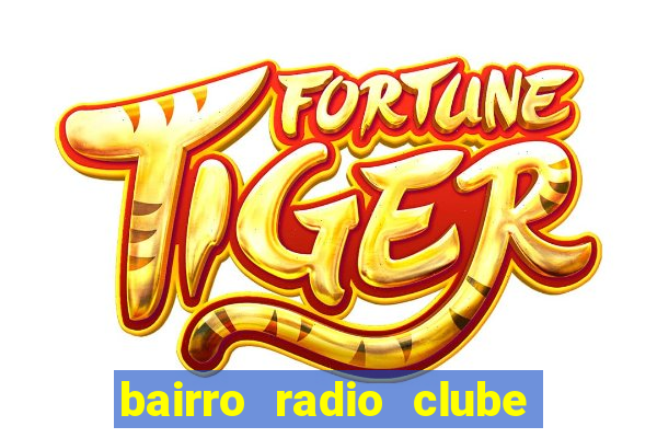 bairro radio clube em santos